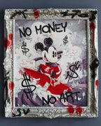 “Mickey – No Money No Art”